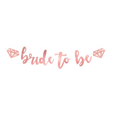 Bride To Be Rose Gold Bunting
