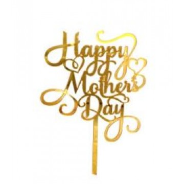 Happy Mother's Day Acrylic Topper